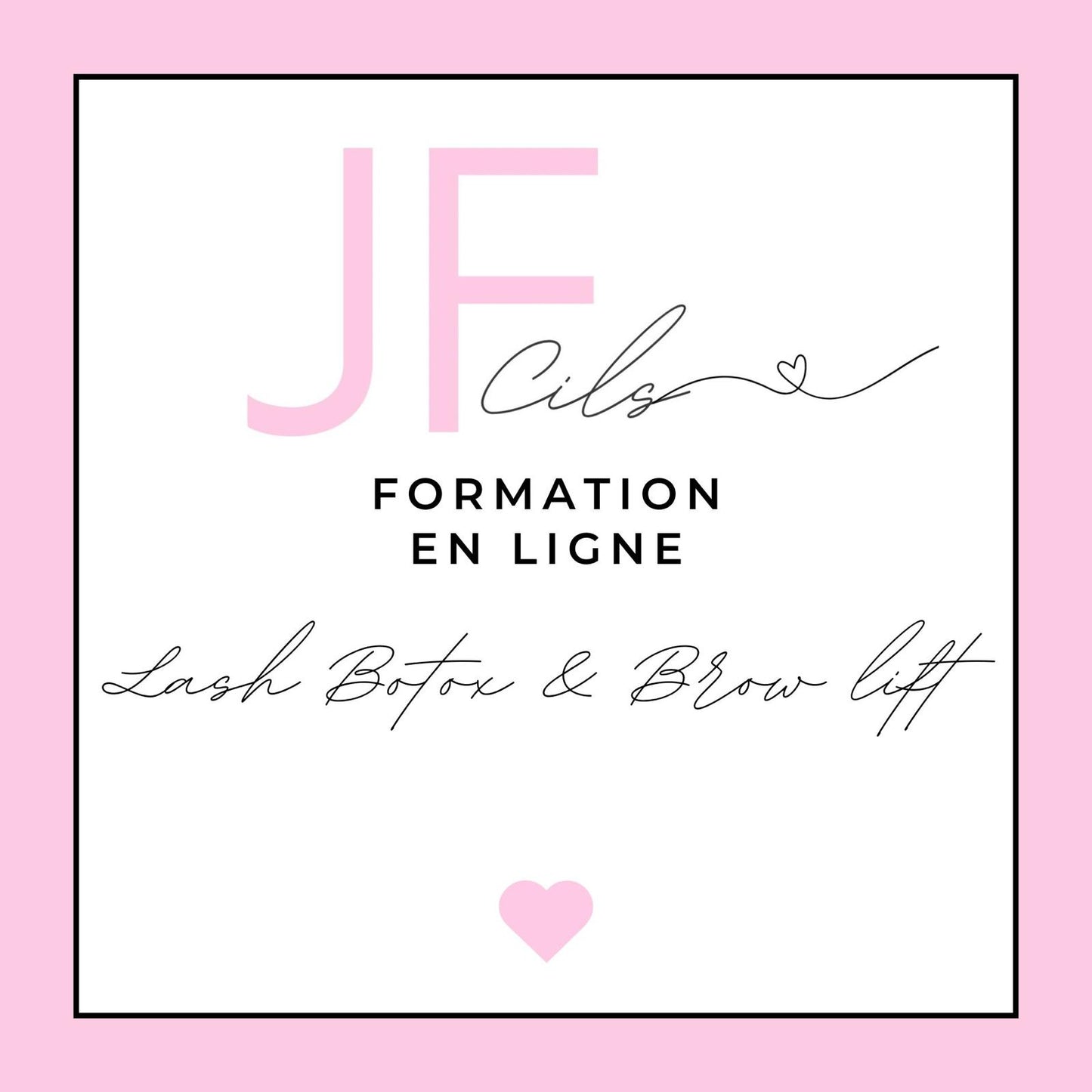 Formation en Ligne : Lash Botox & Browlift
